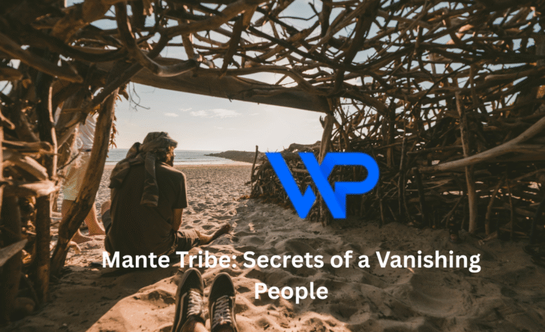 Mante Tribe: Secrets of a Vanishing People