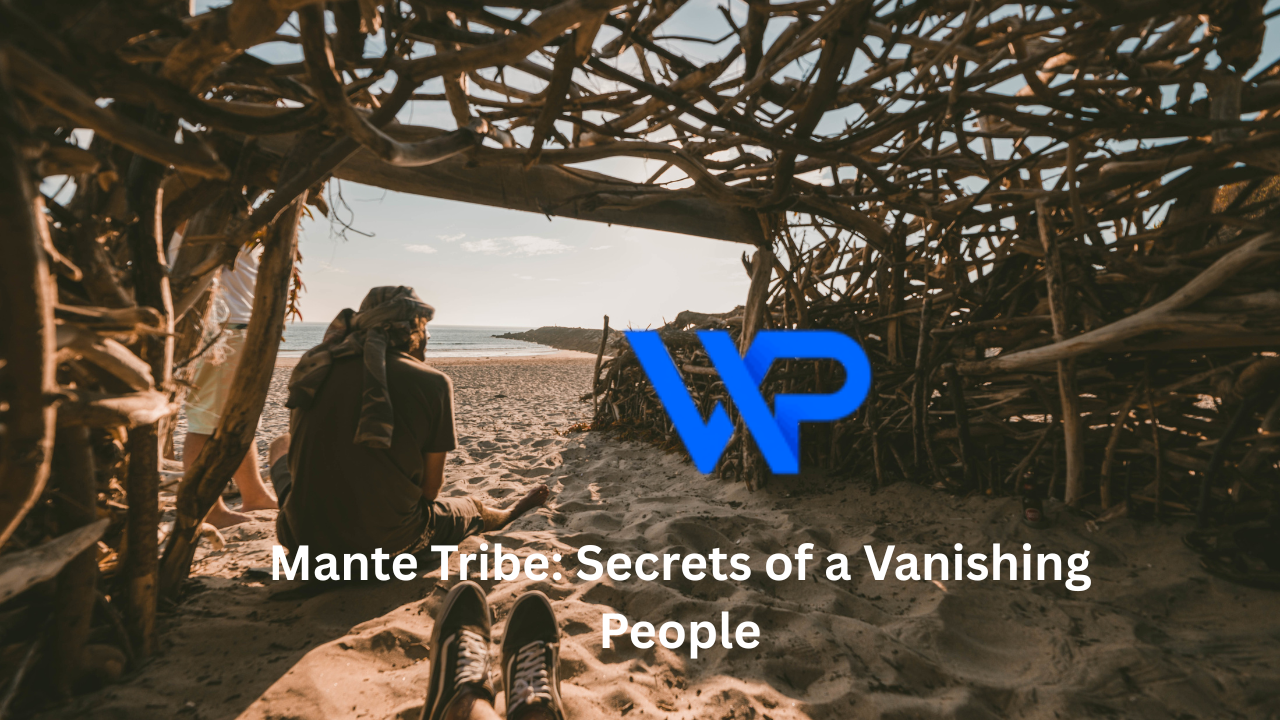 Mante Tribe: Secrets of a Vanishing People
