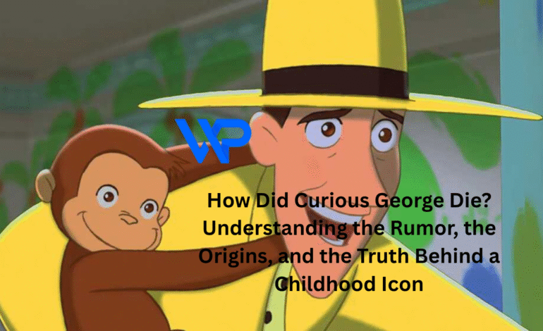 how did curious george die
