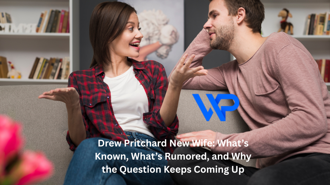 Drew Pritchard New Wife: What’s Known, What’s Rumored, and Why the Question Keeps Coming Up