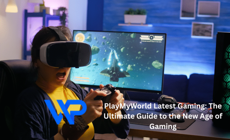playmyworld latest gaming