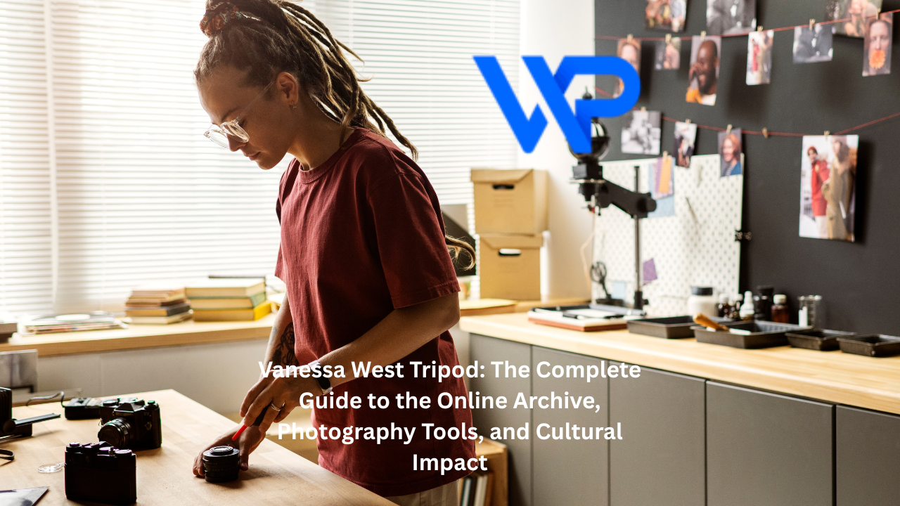 Vanessa West Tripod: The Complete Guide to the Online Archive, Photography Tools, and Cultural Impact