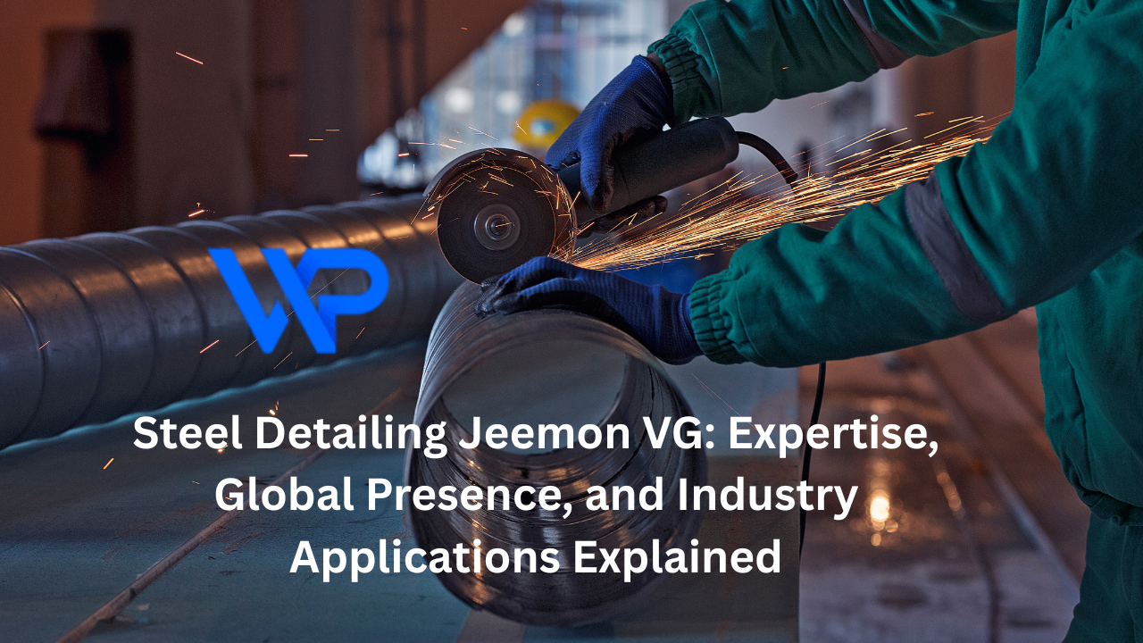 Steel Detailing Jeemon VG: Expertise, Global Presence, and Industry Applications Explained