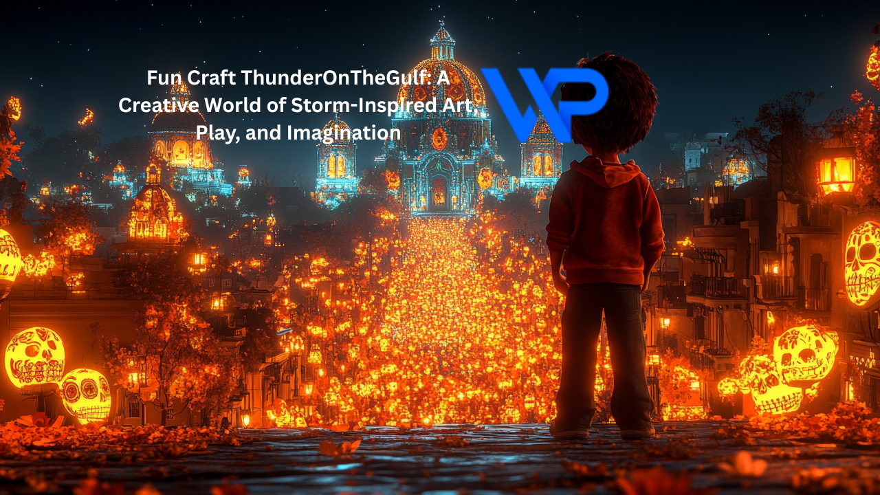 Fun Craft ThunderOnTheGulf: A Creative World of Storm-Inspired Art, Play, and Imagination
