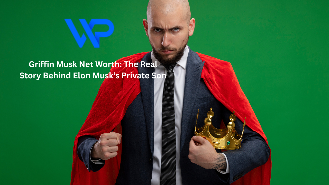 Griffin Musk Net Worth: The Real Story Behind Elon Musk’s Private Son