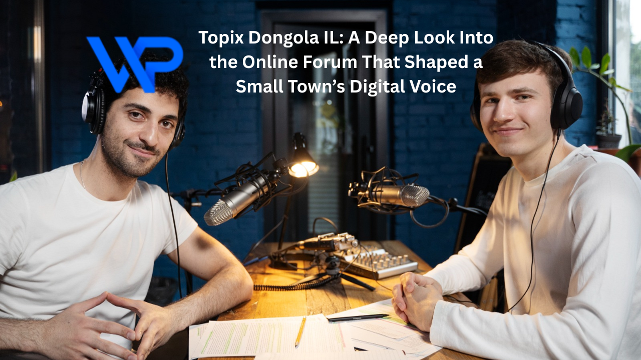 Topix Dongola IL: A Deep Look Into the Online Forum That Shaped a Small Town’s Digital Voice