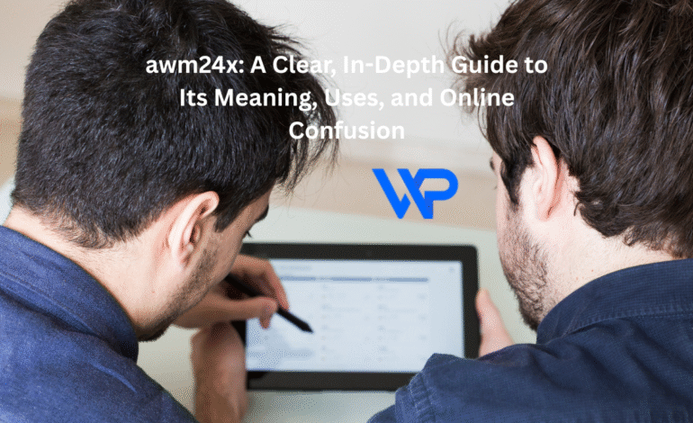 awm24x: A Clear, In-Depth Guide to Its Meaning, Uses, and Online Confusion